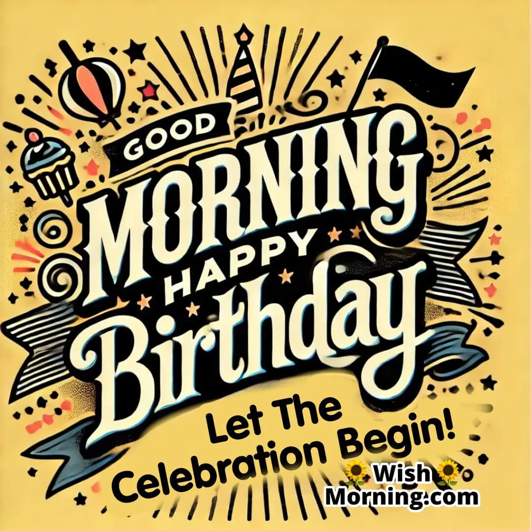 Good Morning, Happy Birthday! Festive Banner