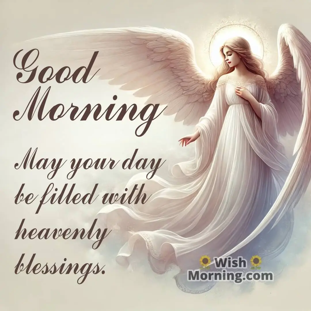 Good Morning From Your Heavenly Angel