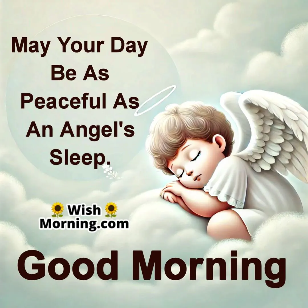 Good Morning From A Peaceful Sleeping Angel