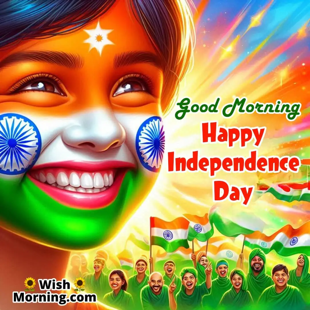 Good Morning Independence Day Patriotic Face