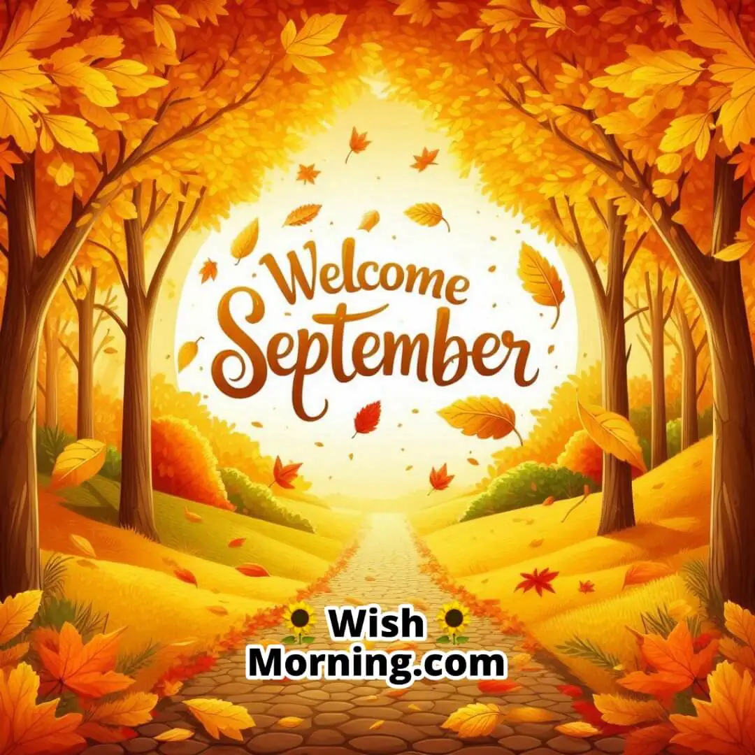 Welcome September Golden Autumn Leaves