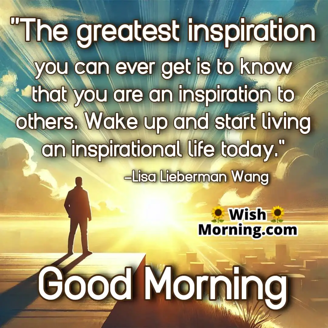 Good Morning Great Inspirational Life Quote