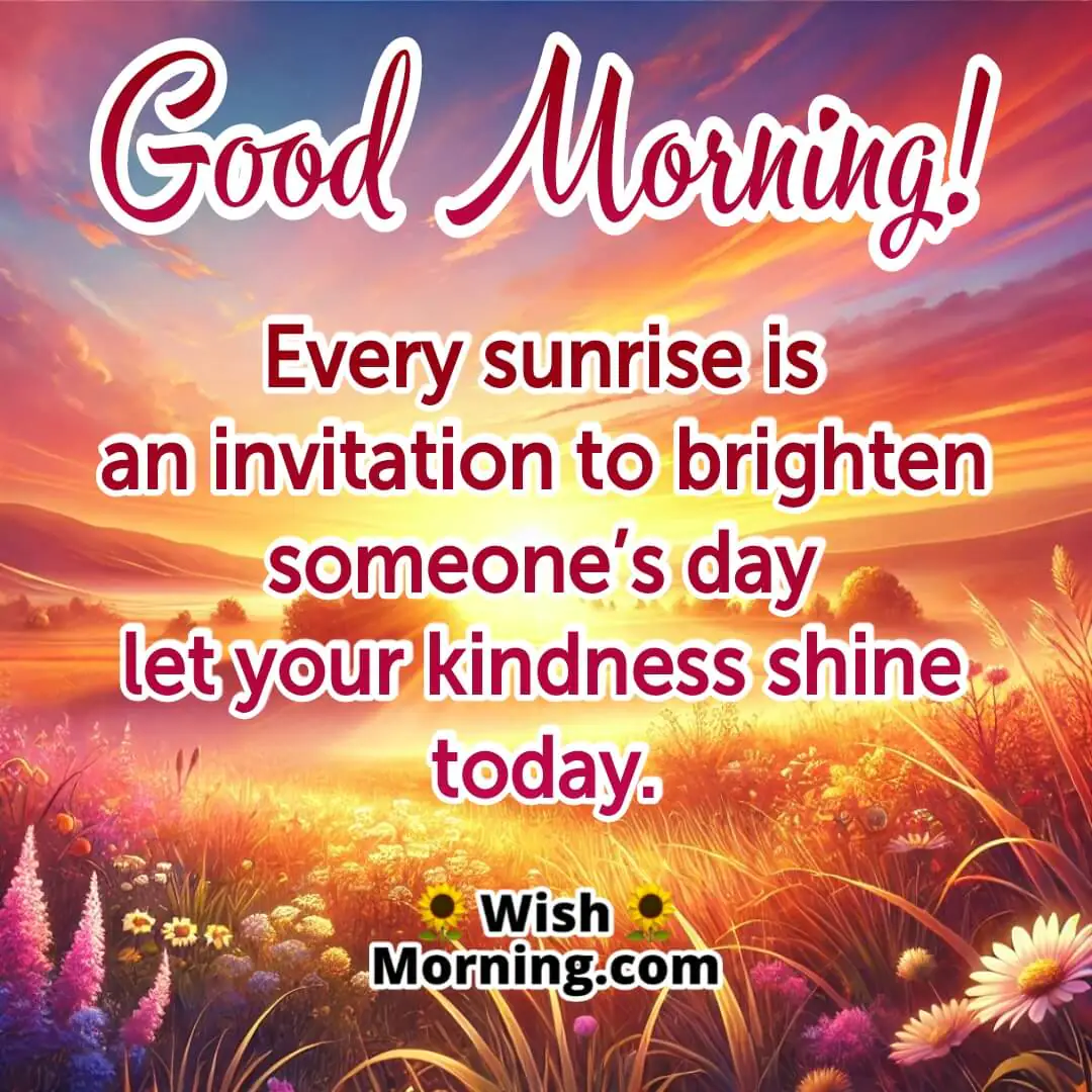 Good Morning Kindness Shine Image