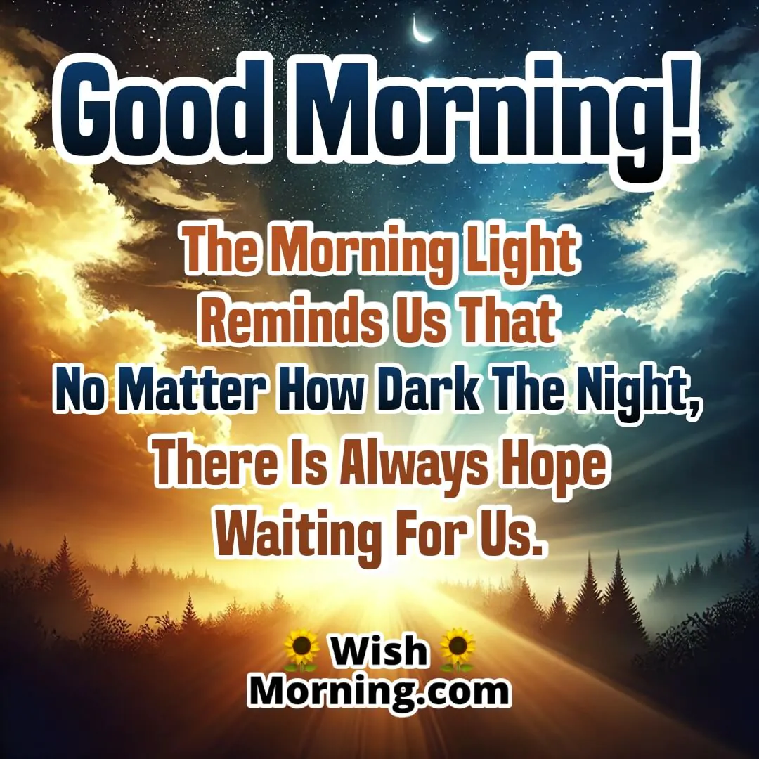 Morning Hopeful Light Pic