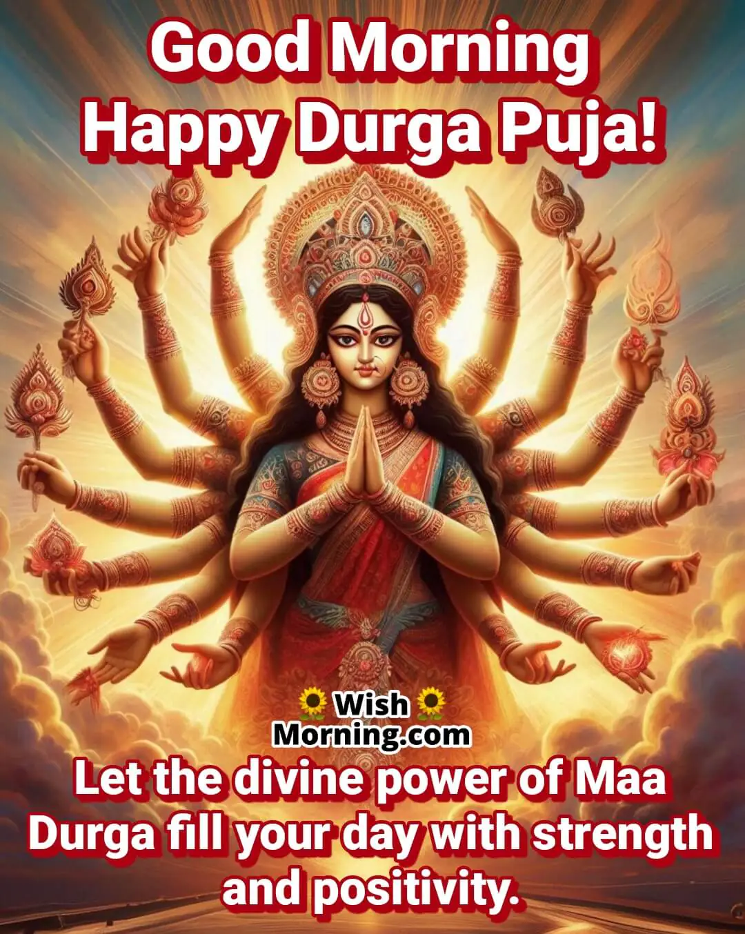 Good Morning Divine Power Durga Puja Picture