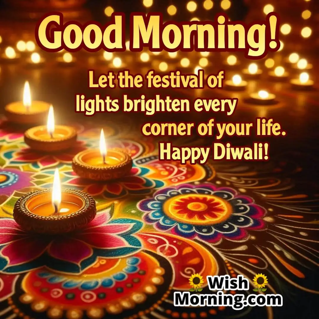 Good Morning Festival Of Lights Diwali Picture