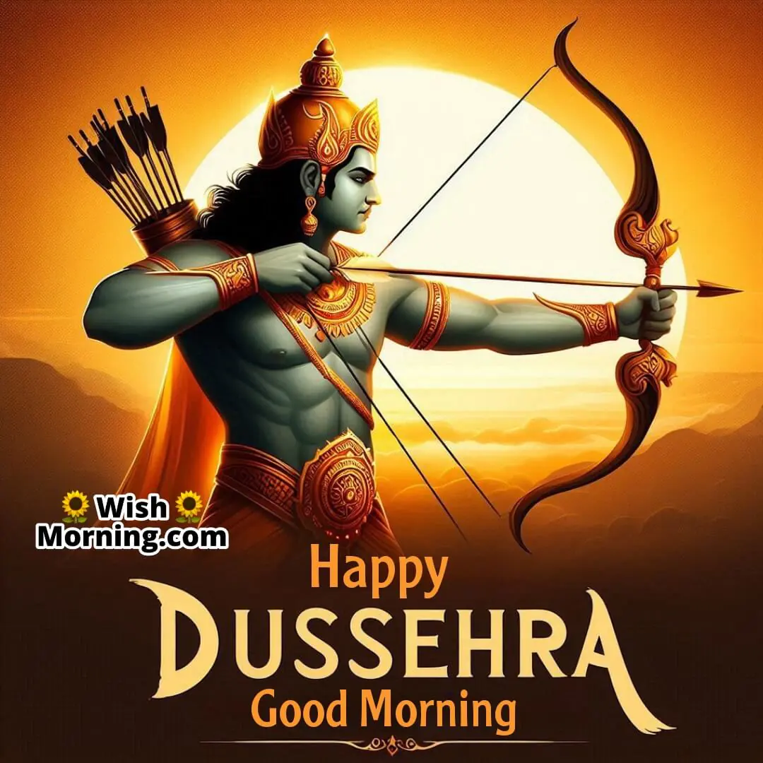 Good Morning Happy Dussehra Lord Rama Image