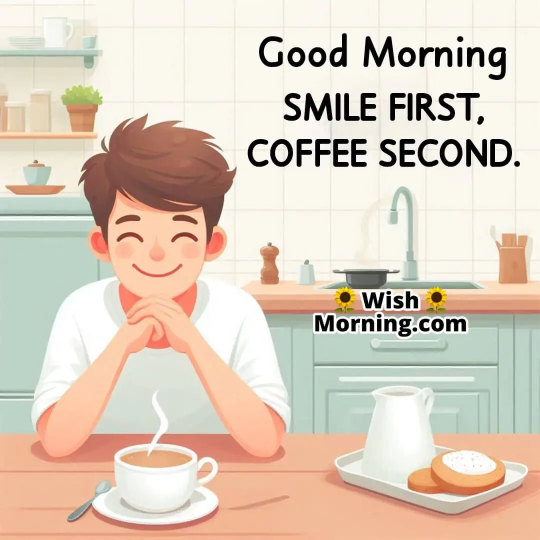 Morning kitchen scene with a cup of coffee on a table, focus on a person smiling before taking a sip, with space for text.