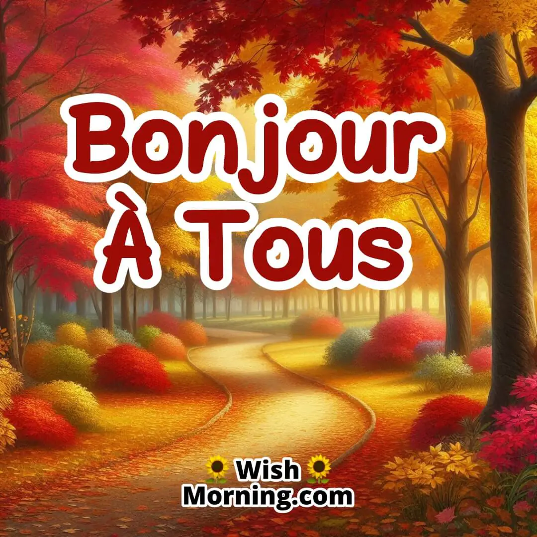 Bonjour à Tous text with Autumn Forest