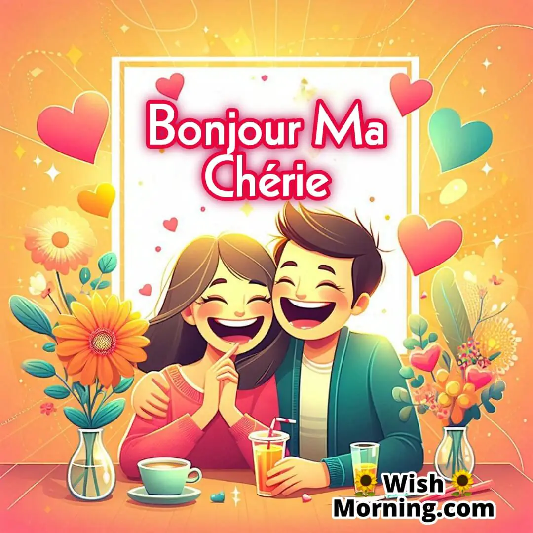 Bonjour Ma Chérie text on cheerful couple background