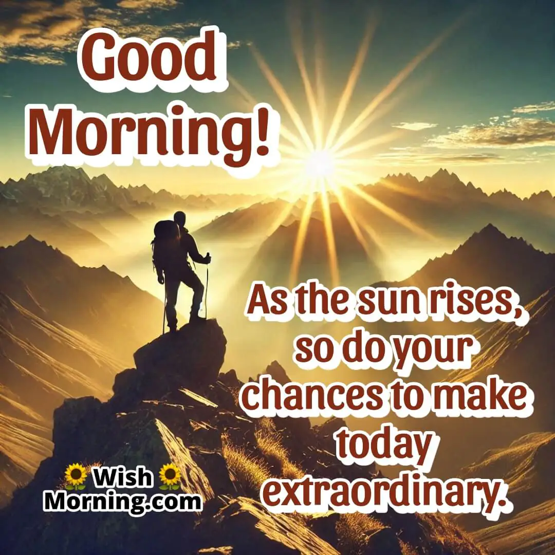 A sunrise over mountain peaks with a hiker standing triumphantly at the summit. Includes motivational text for the day.