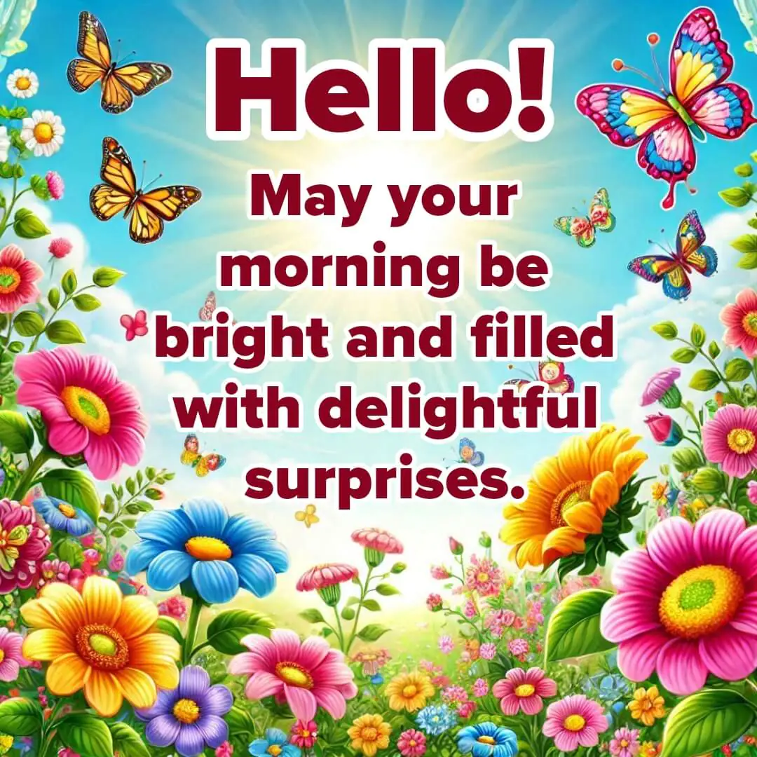 A colorful garden bursting with flowers and butterflies under a bright sky. Features a cheerful text about a bright morning.