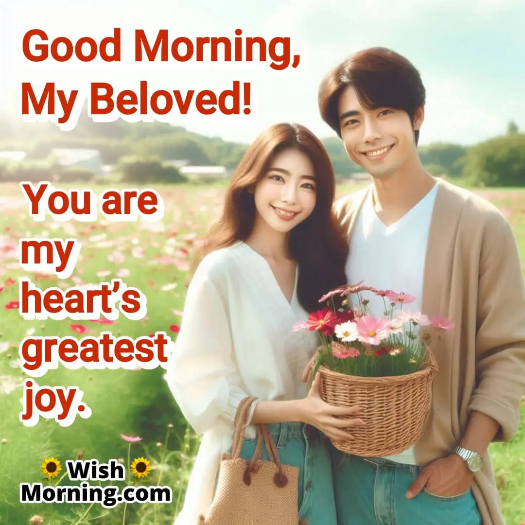 Good Morning Romantic For My Beloved