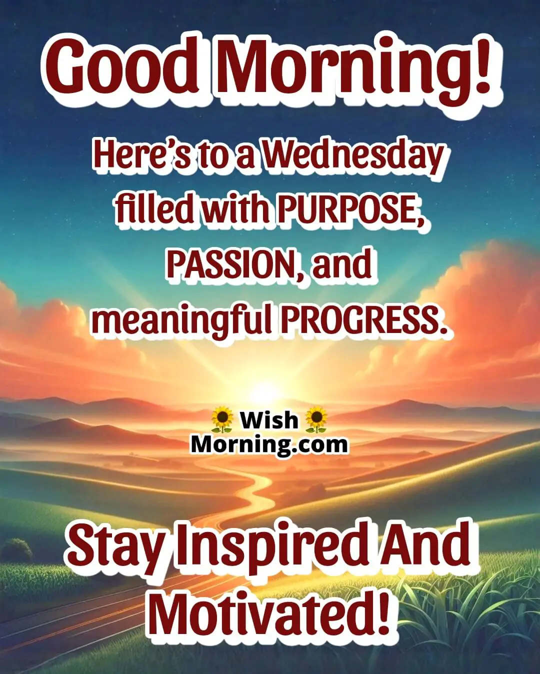 Wednesday morning image with a sunrise over hills, symbolizing purpose and progress.