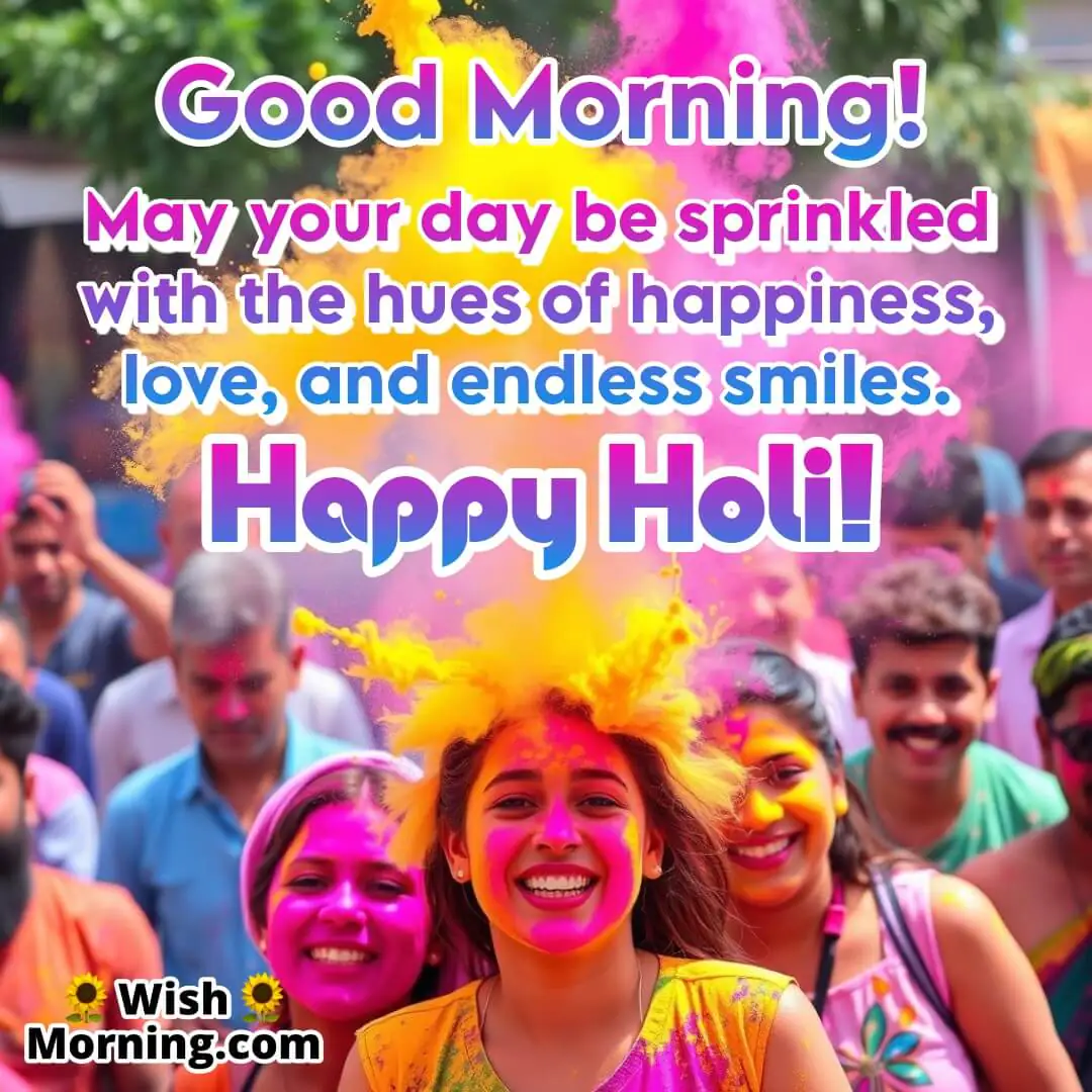 Holi Festival Good Morning Image With Smiling Face