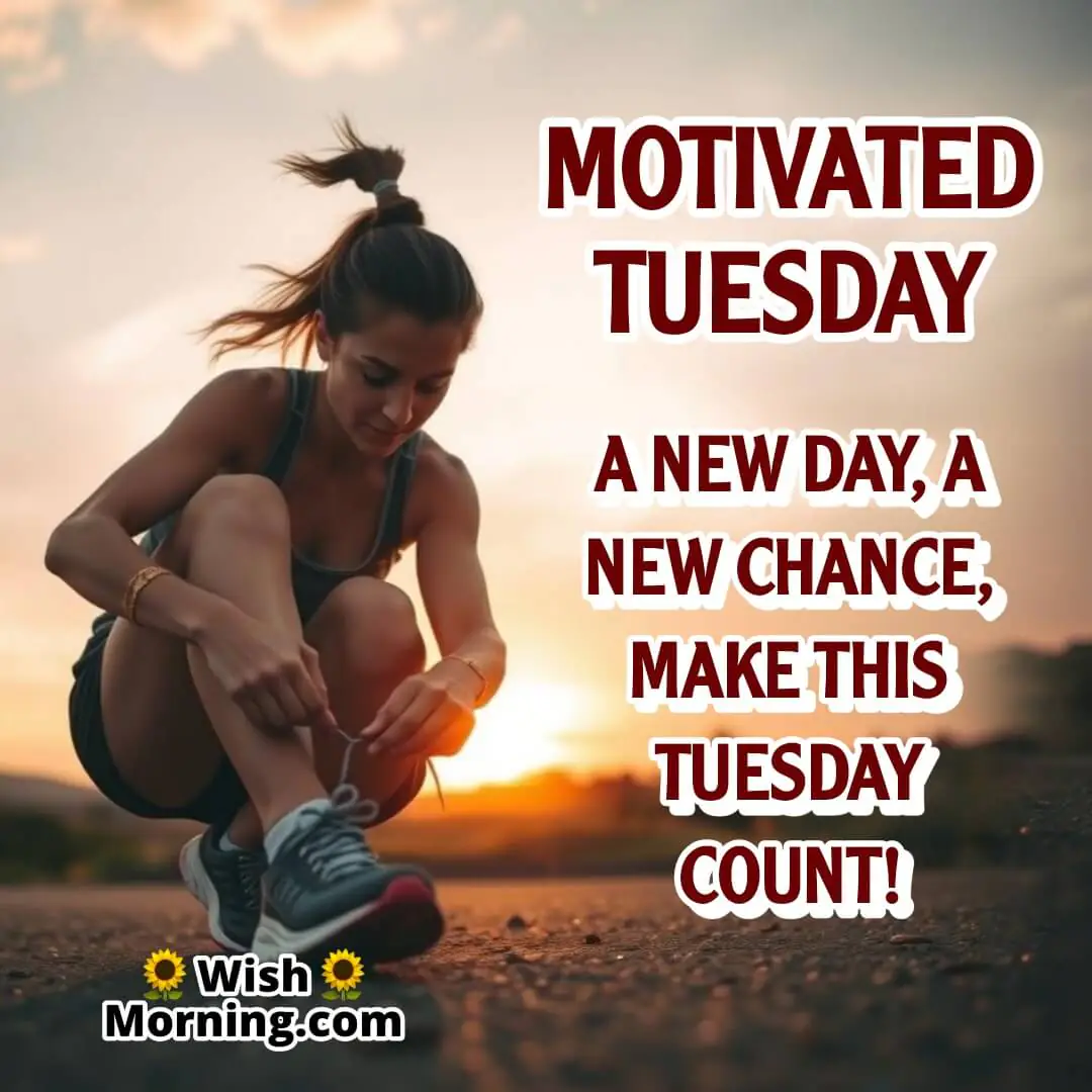 Motivational Tuesday Morning Boost