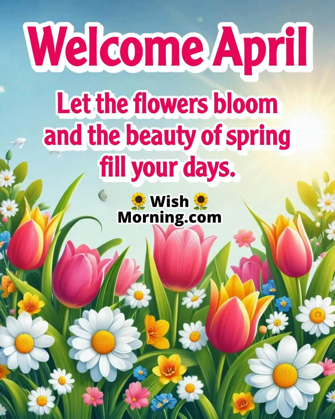 Welcome April Blooming Flowers Message