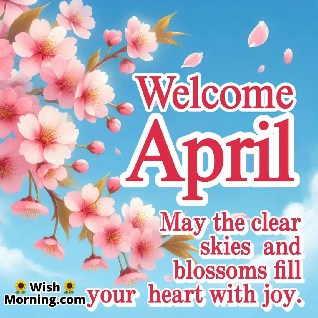 Welcome April Cherry Blossoms Wish
