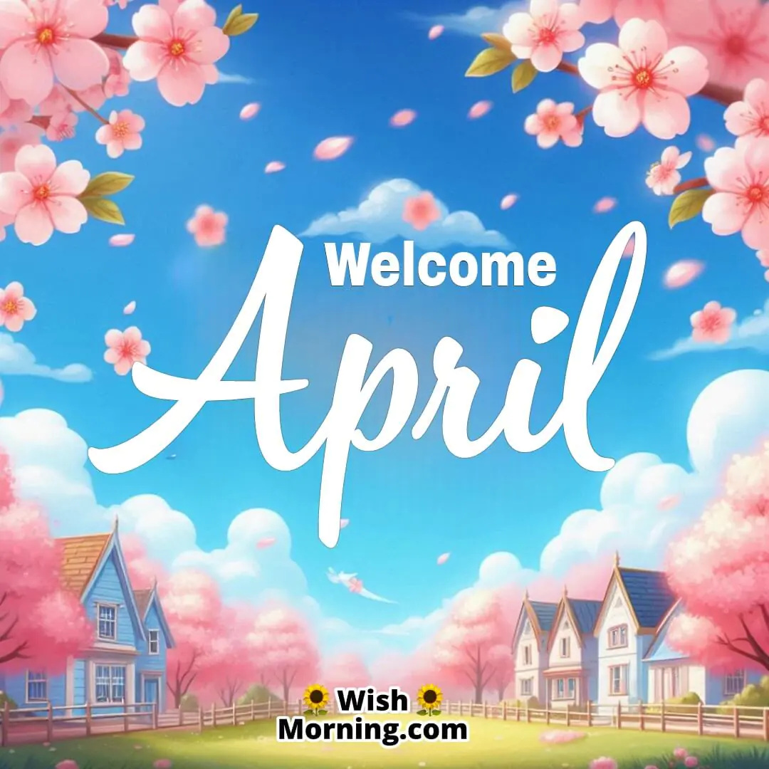 Welcome April Cherry Blossoms And Clear Blue Sky