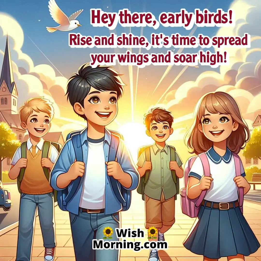 Good Morning scene with birds and school kids symbolizing fresh start and ambition.
