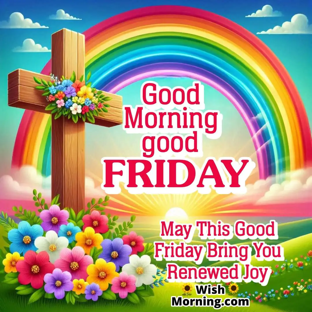 Good Morning Good Friday Greetings