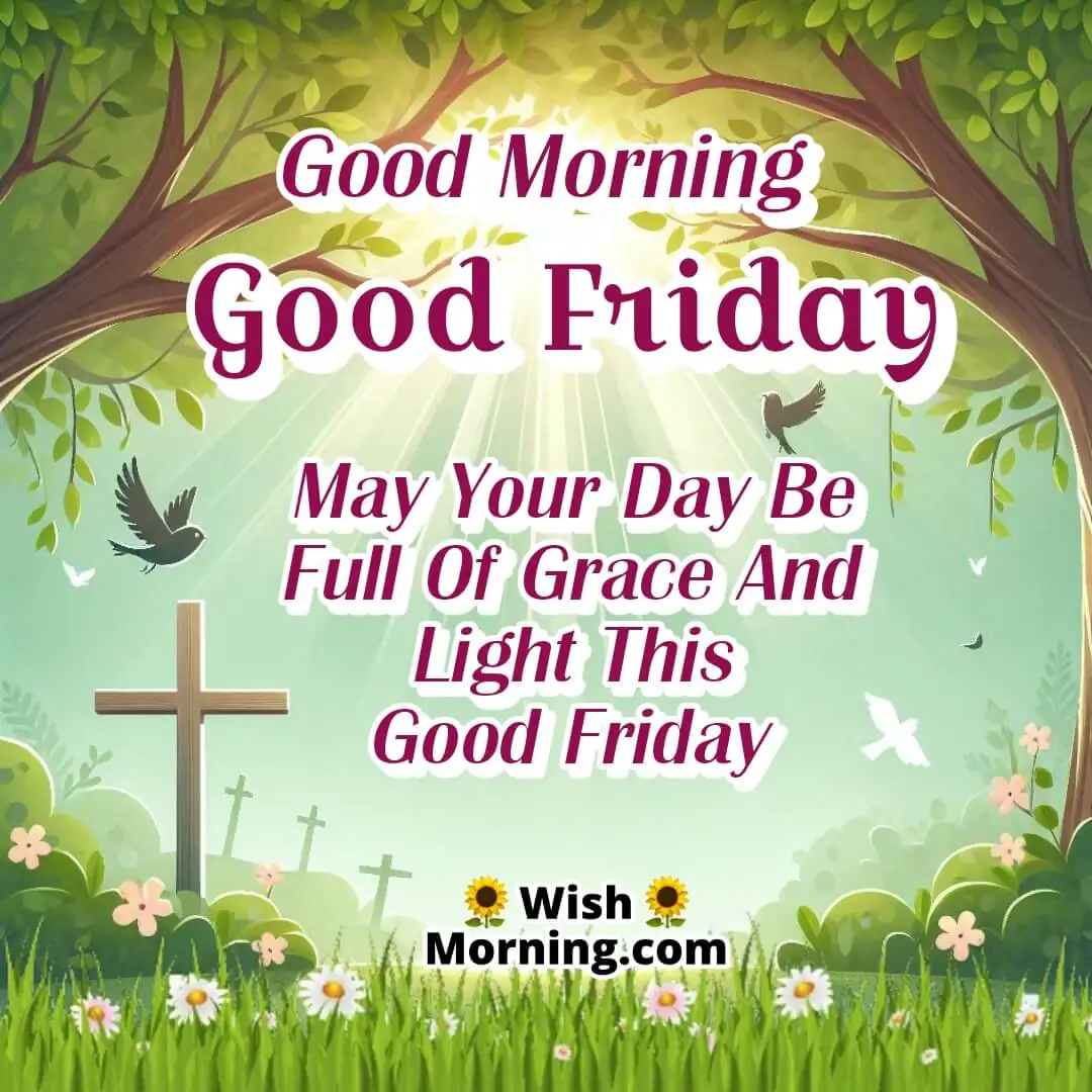 Good Morning Good Friday Message