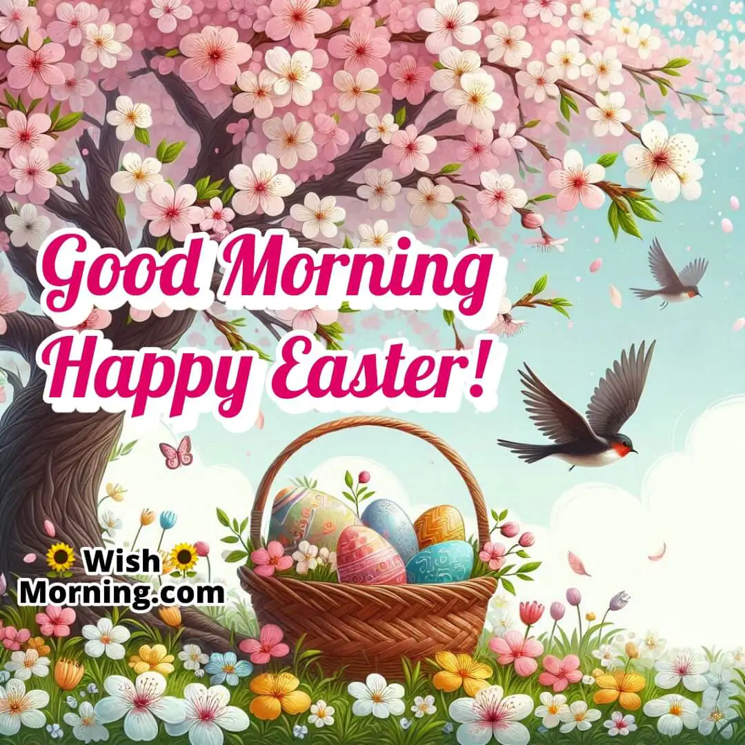 Good Morning Happy Easter Tree With Blossoms