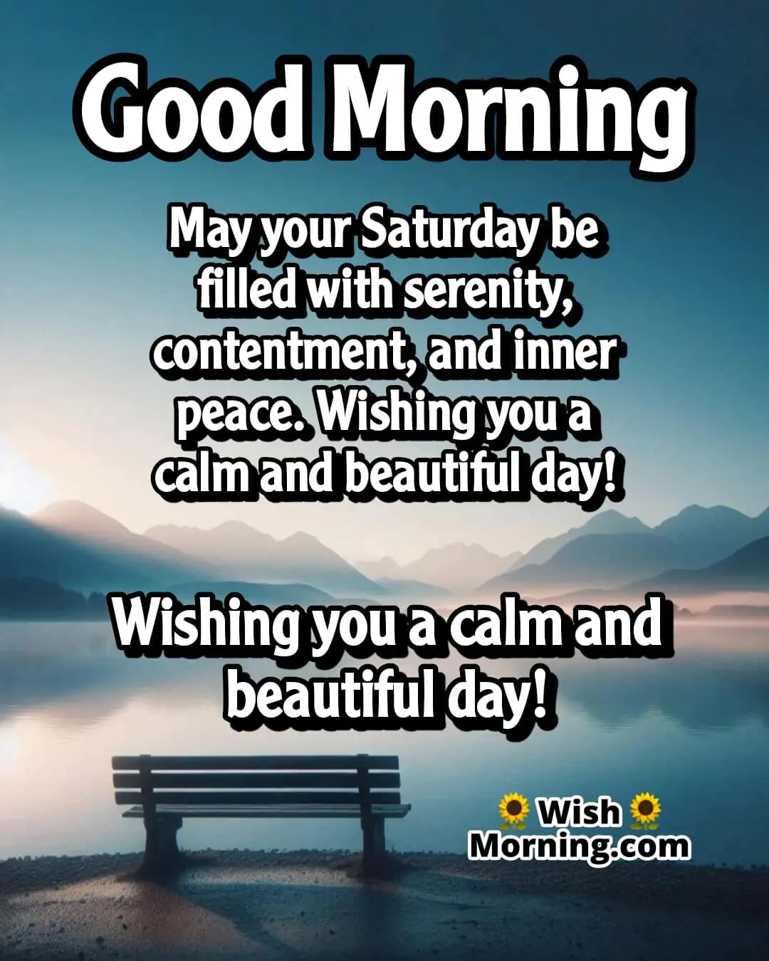 Saturday morning by a calm lake with sunrise, symbolizing serenity, contentment, and peace.