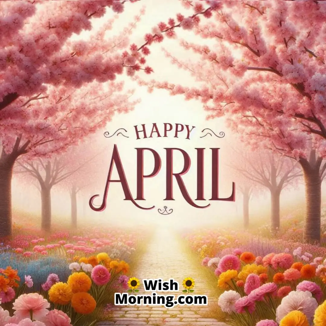 Happy April Blossoming Trees And Spring Image