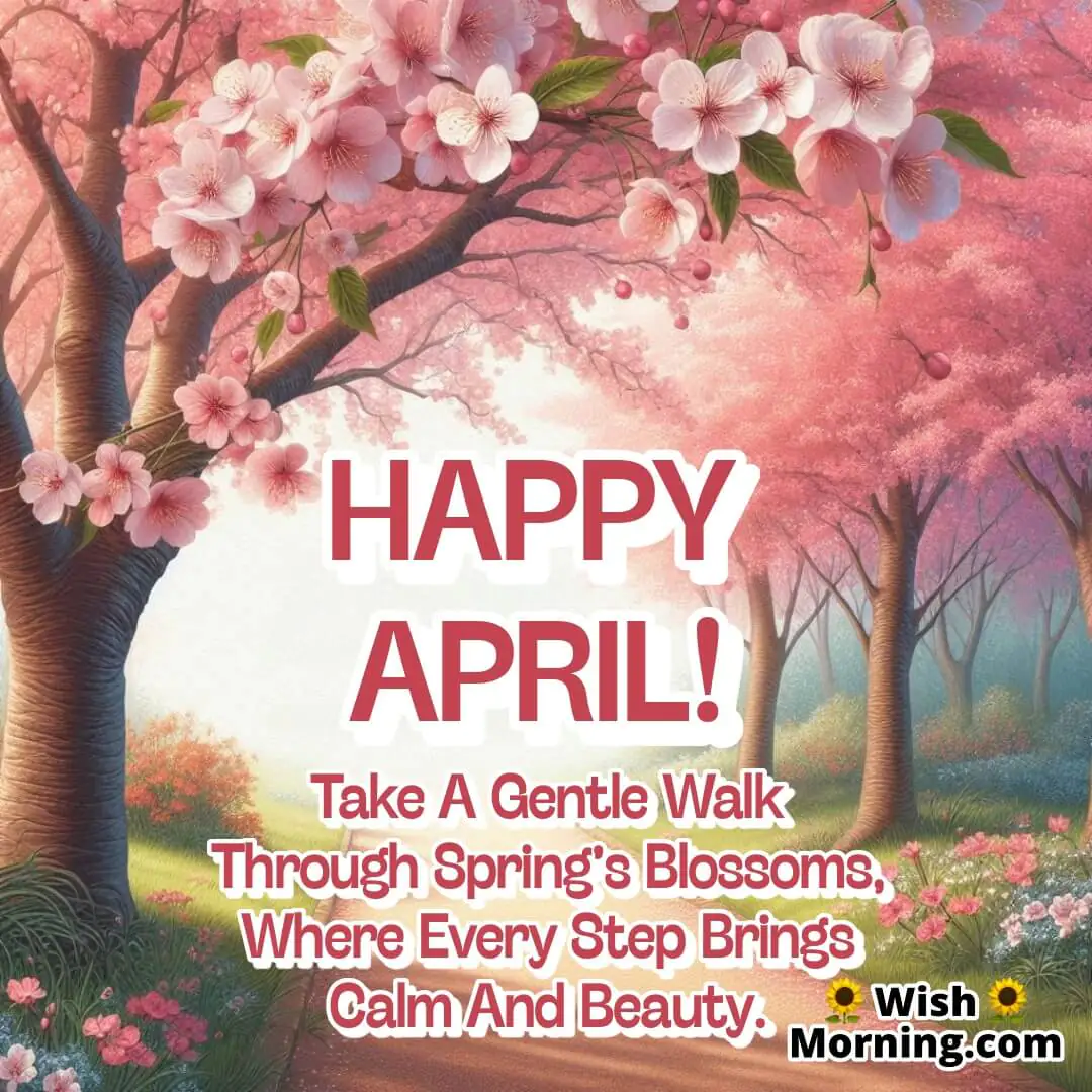 Happy April Spring Blossoms Wish