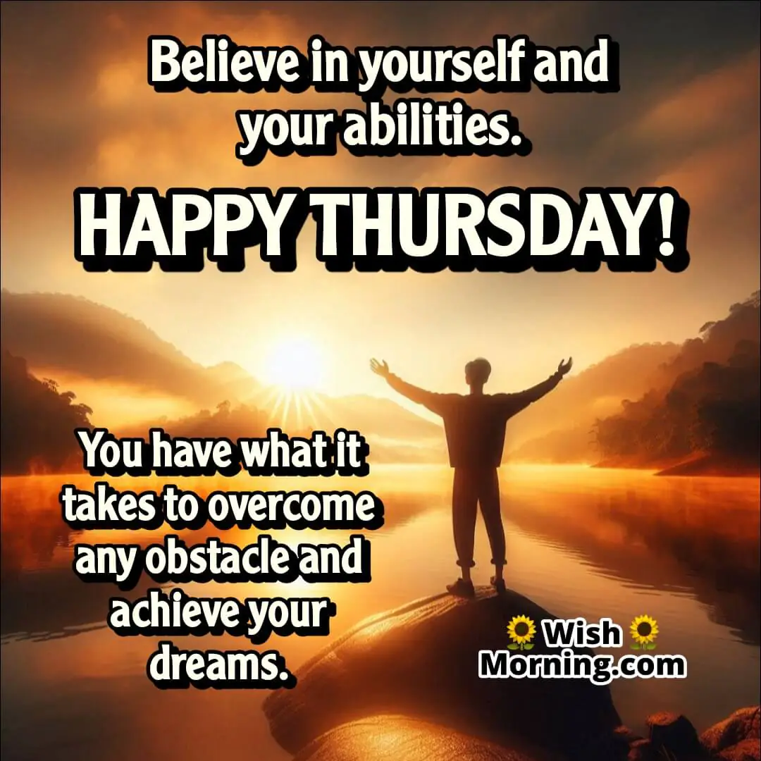 Happy Thursday image featuring a confident pose at sunrise, symbolizing self-belief and new beginnings.