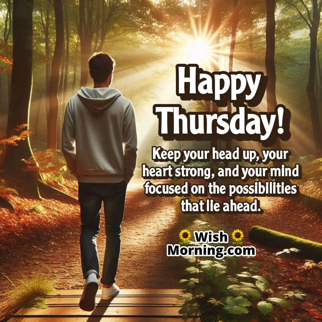 Happy Thursday image featuring walk through forest trail, symbolizing strength, focus, and hope.