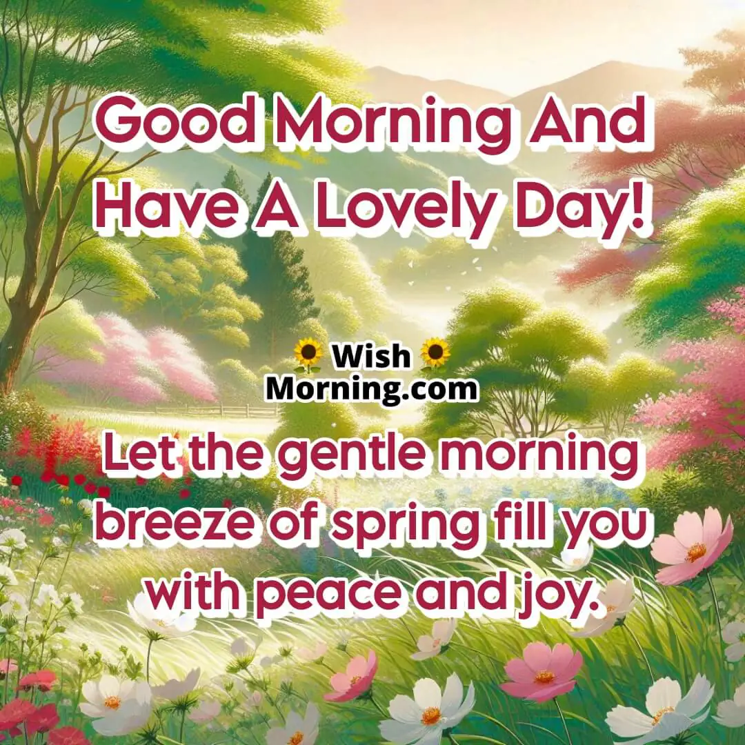 Peaceful Spring Morning Breeze Wish