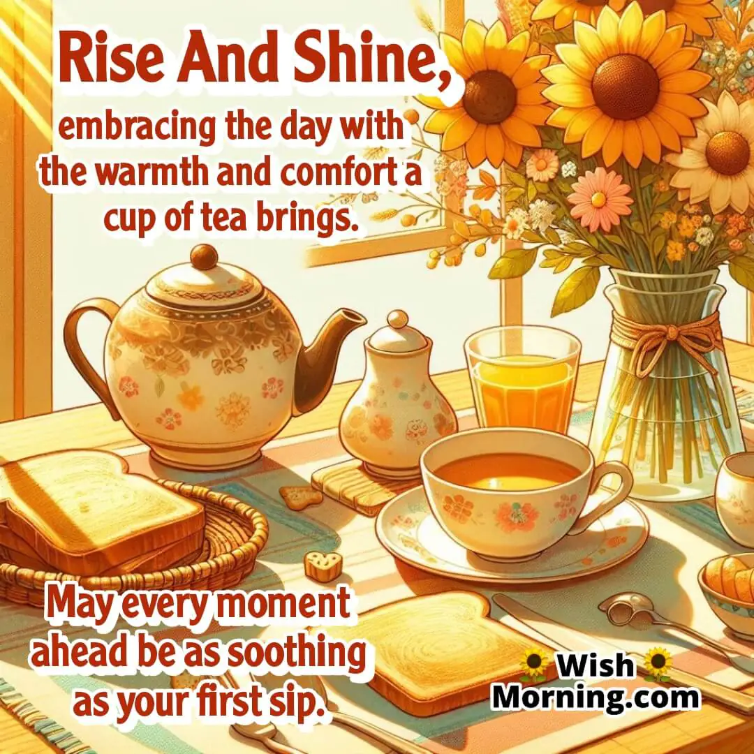 Good Morning Tea breakfast scene symbolizing warmth, comfort, and energy.