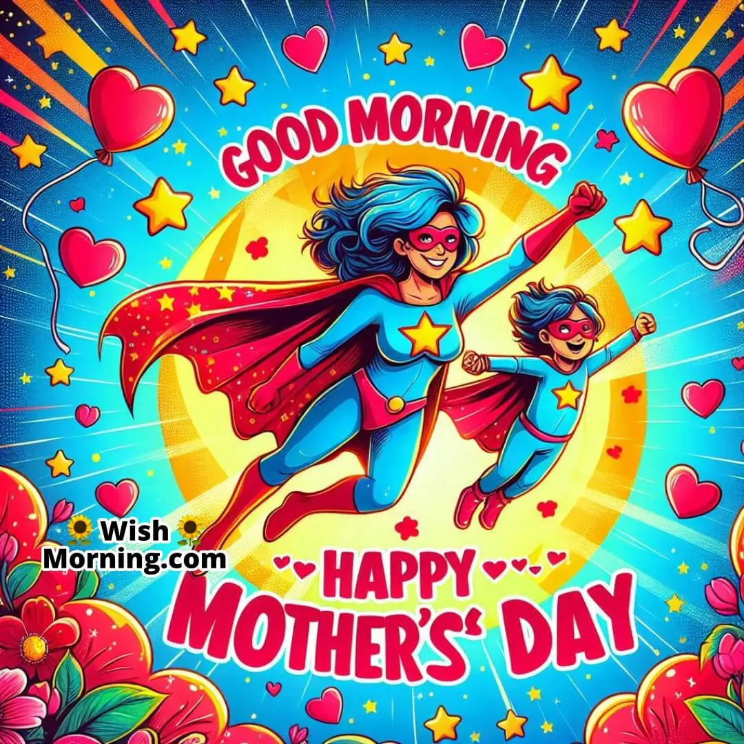 Good Morning Mother’s Day Supermom Cartoon Image