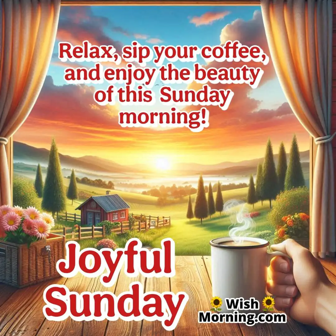 Joyful Sunday Morning Coffee & Sunrise Image
