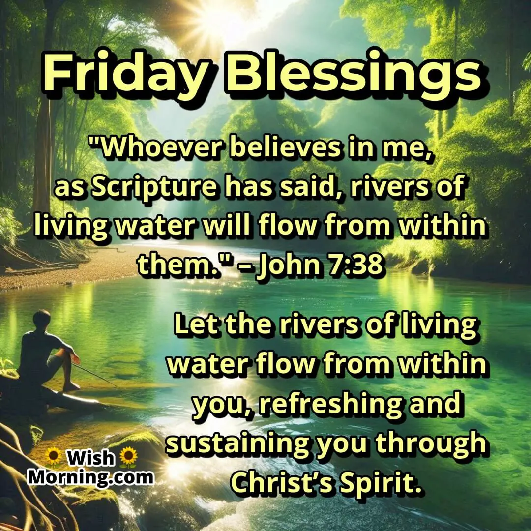 Friday Blessings image featuring a flowing forest stream under sunlight, symbolizing spiritual renewal and living water.