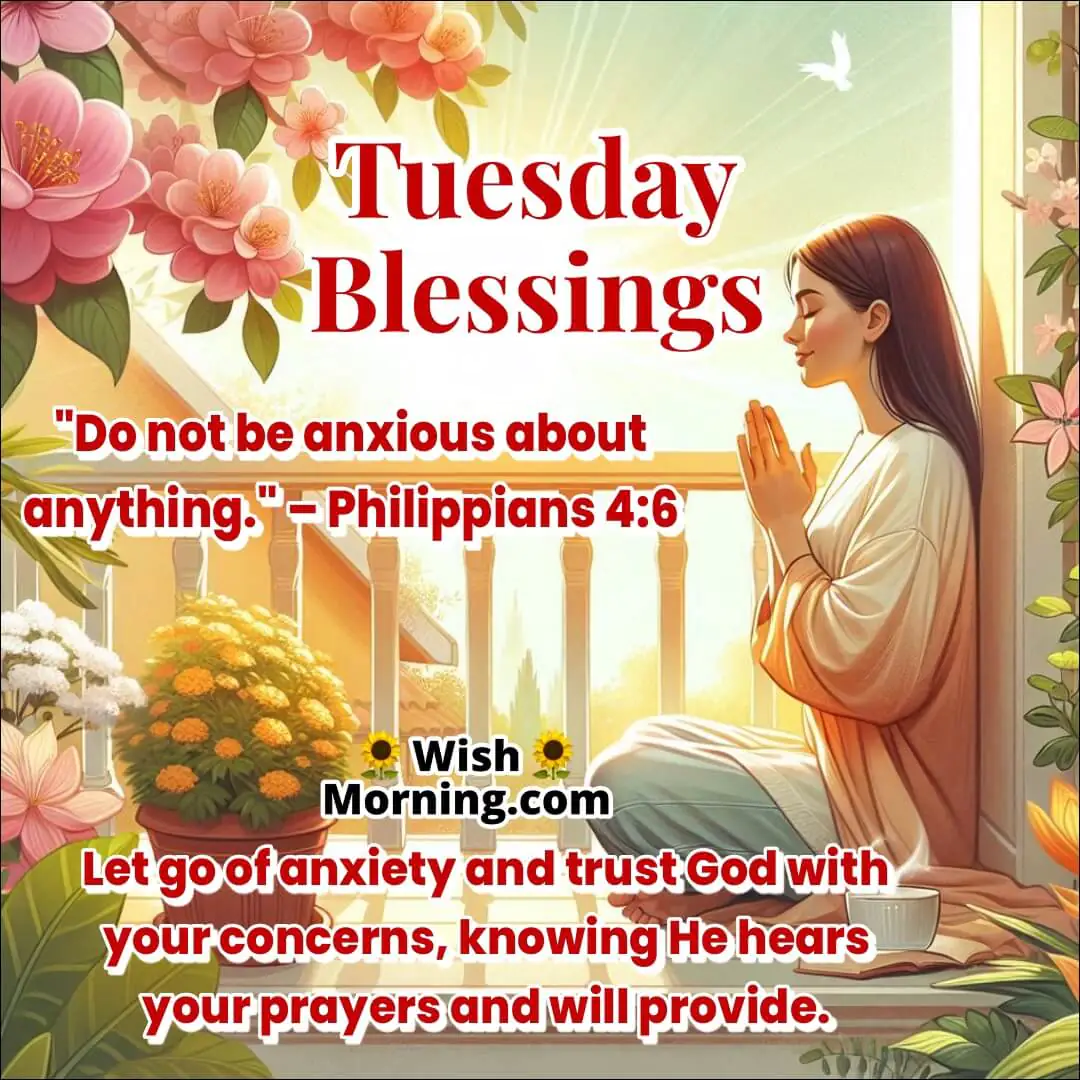 Tuesday Blessing with a prayerful woman on balcony, symbolizing peace and trust in God – Philippians 4:6.