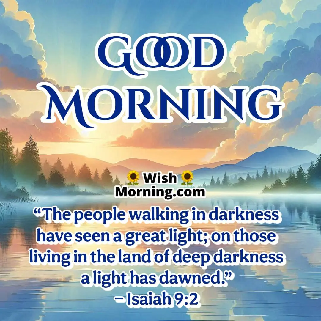 Good Morning Bible Quote Image featuring strong morning light and a vibrant landscape, symbolizing the power of divine hope shining through darkness.
