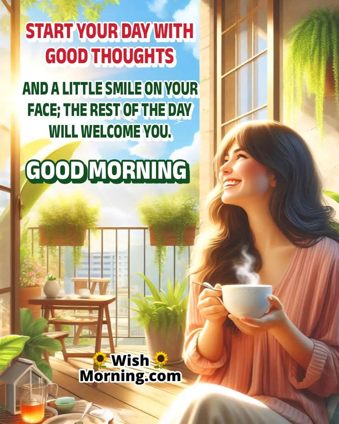 Good Morning image with smiling person on a bright balcony, symbolizing positivity and peaceful starts.