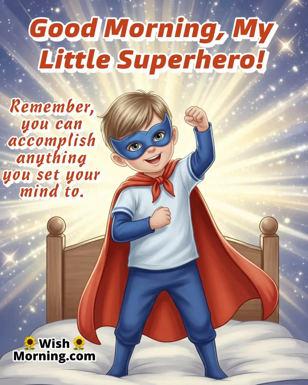 Good Morning Son image featuring boy in superhero pose, symbolizing confidence and playfulness.