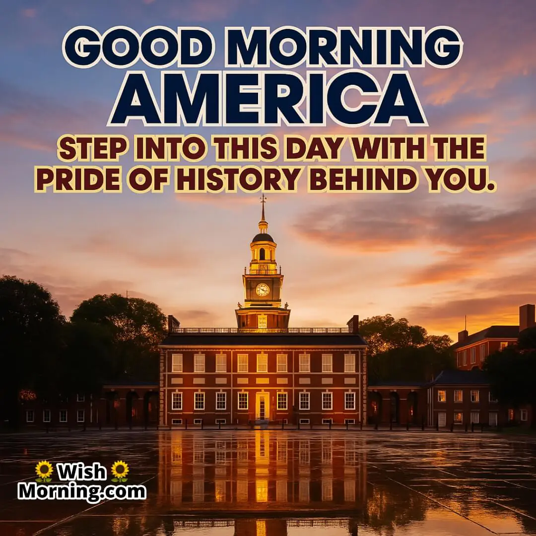 Historical Tribute Good Morning America image featuring Independence Hall, symbolizing heritage and national pride.