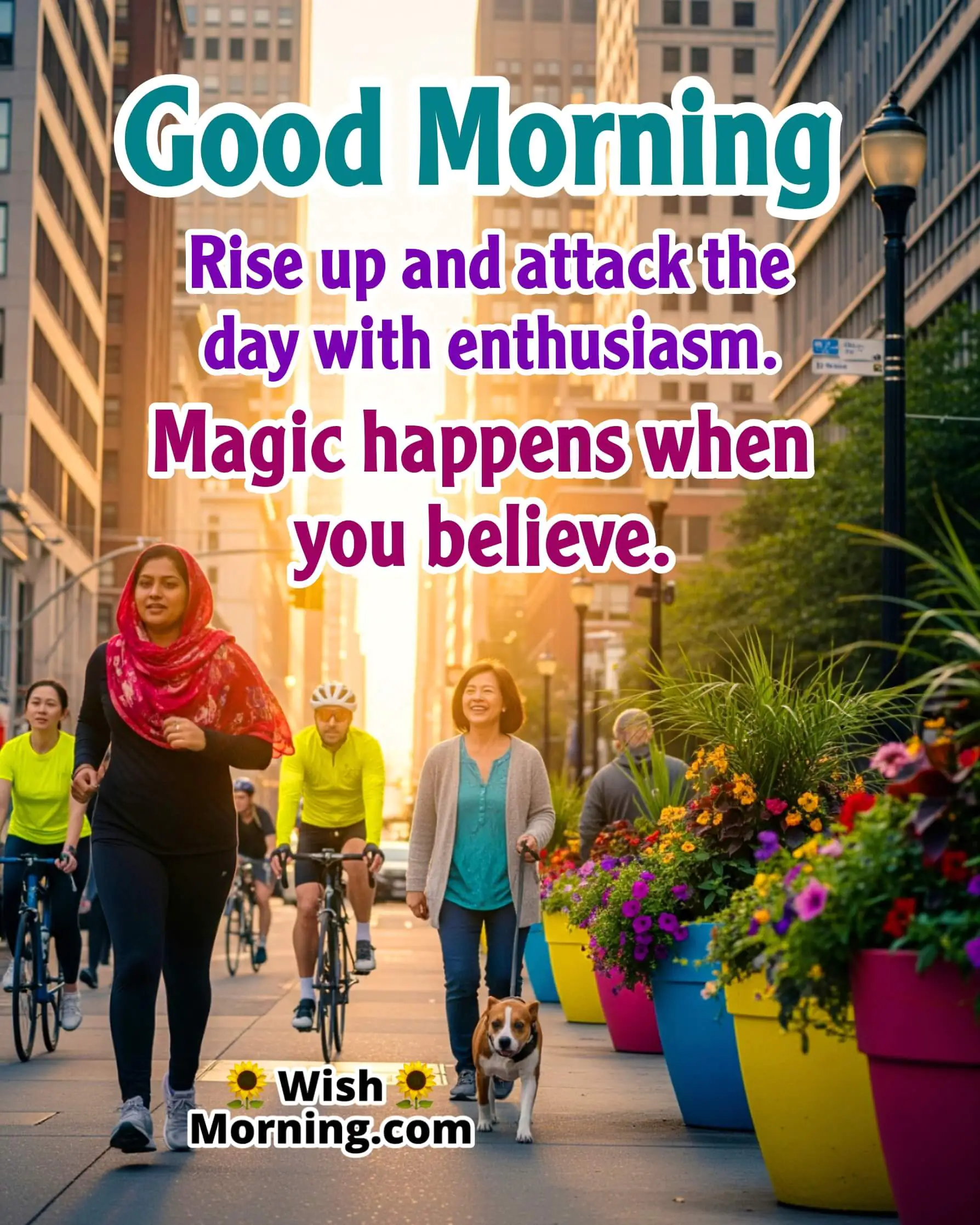 Good Morning image featuring active city scene at sunrise, symbolizing energy and belief.