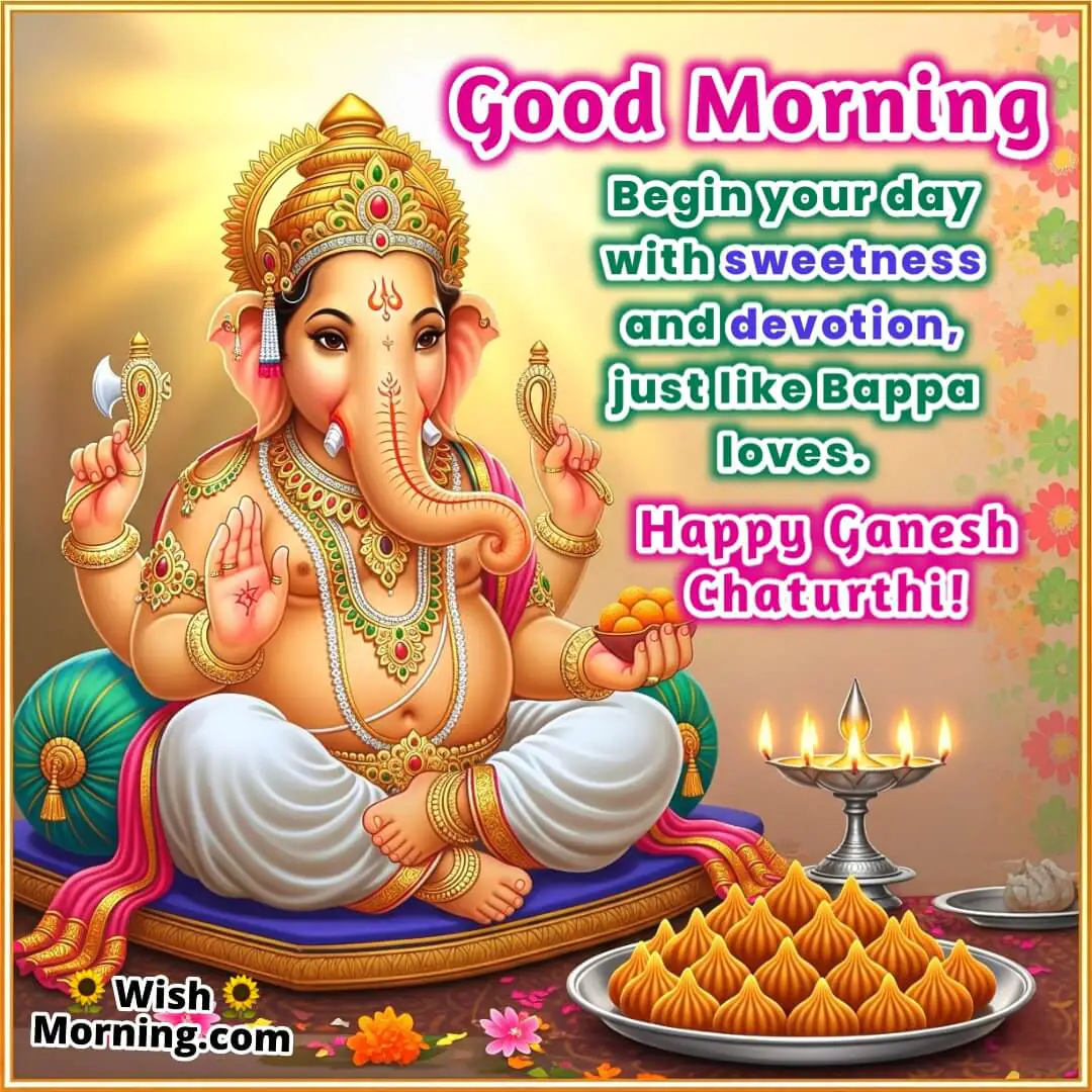 Good Morning Ganesh Chaturthi Image featuring Lord Ganesha with modaks and aarti, symbolizing devotion and sweetness