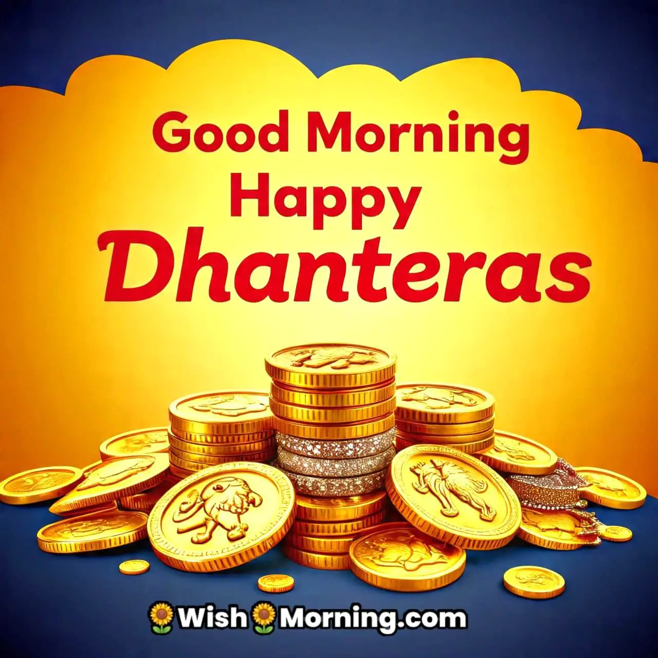 Good Morning Happy Dhanteras Gold Coins Image