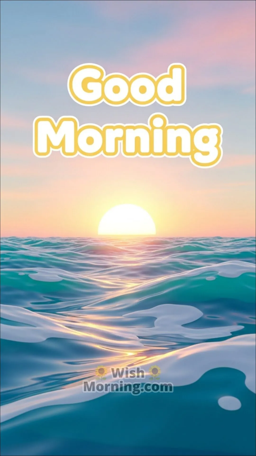Good Morning mobile wallpaper featuring a cheerful 3D sunrise over gentle ocean waves.