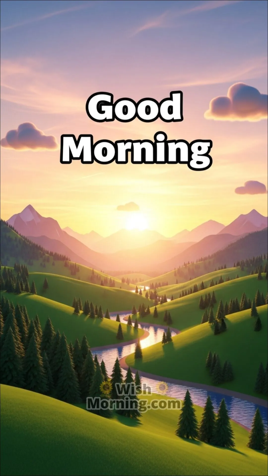 Good Morning mobile-friendly wallpaper featuring a bright 3D sunrise behind a green mountain valley.