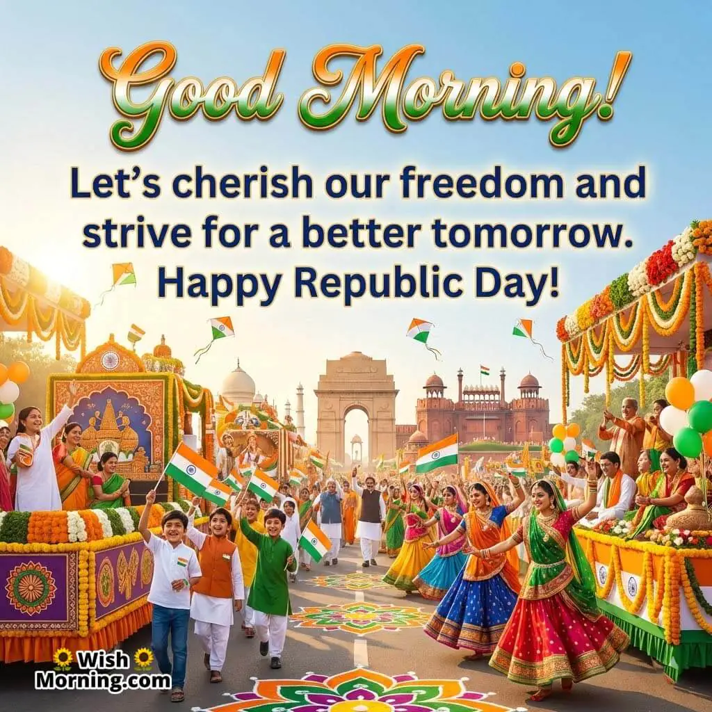 Cherish Freedom Republic Day Morning Pic